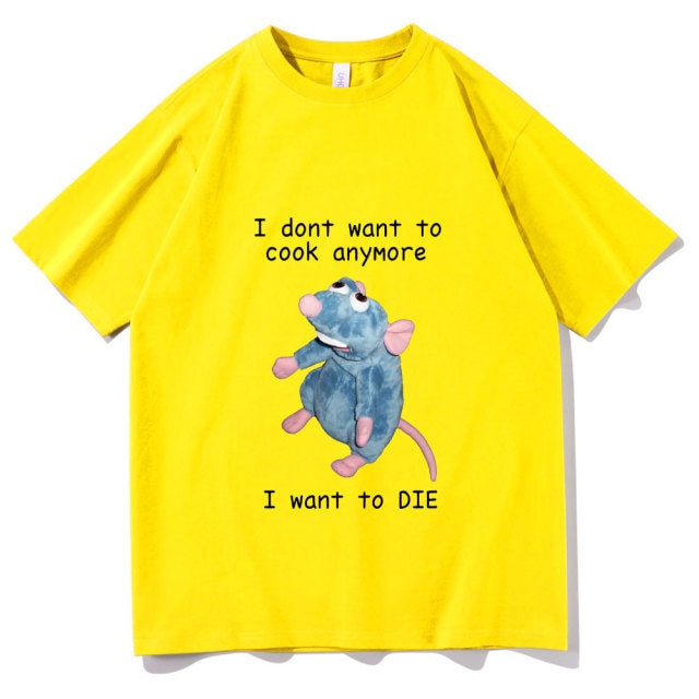 I Don't Want To Cook Anymore Tee