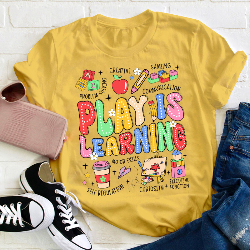 Play Is Learning Colorful Cute Icons Teacher T-Shirt