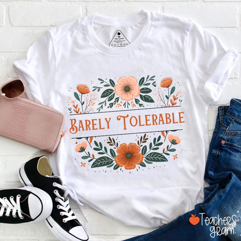 Barely Tolerable Book Lover Classic Literature Teacher T-Shirt