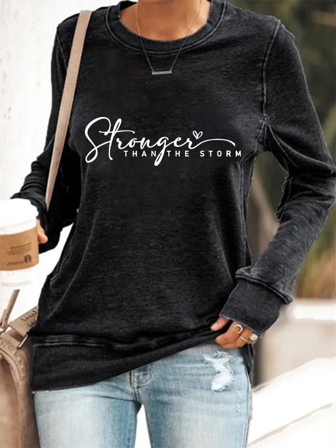 Women's Stronger Than The Storm Print Sweatshirt