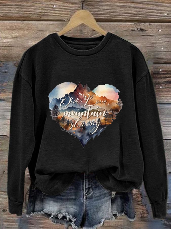 Women's Our Love is Mountain Strong Print Casual Sweatshirt