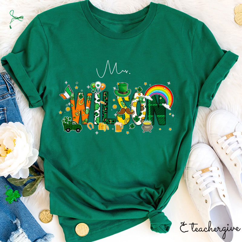 Personalized Name St Patrick's Day Teacher T-Shirt