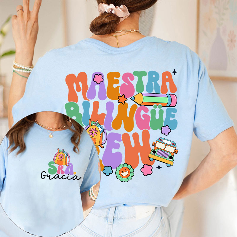 Personalized Name Maestra Bilingue Crew Spanish Teacher Two Sided T-Shirt