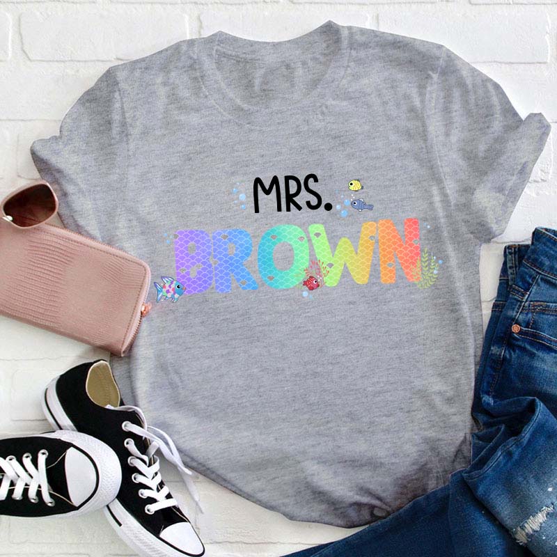 Personalized Name Rainbow Fish Teacher T-Shirt