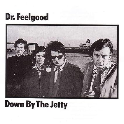 Dr. Feelgood-Down By the Jetty Vinyl LP