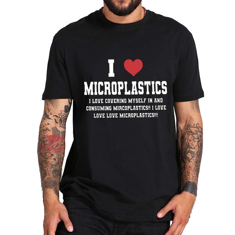 I Love Microplastics Tee