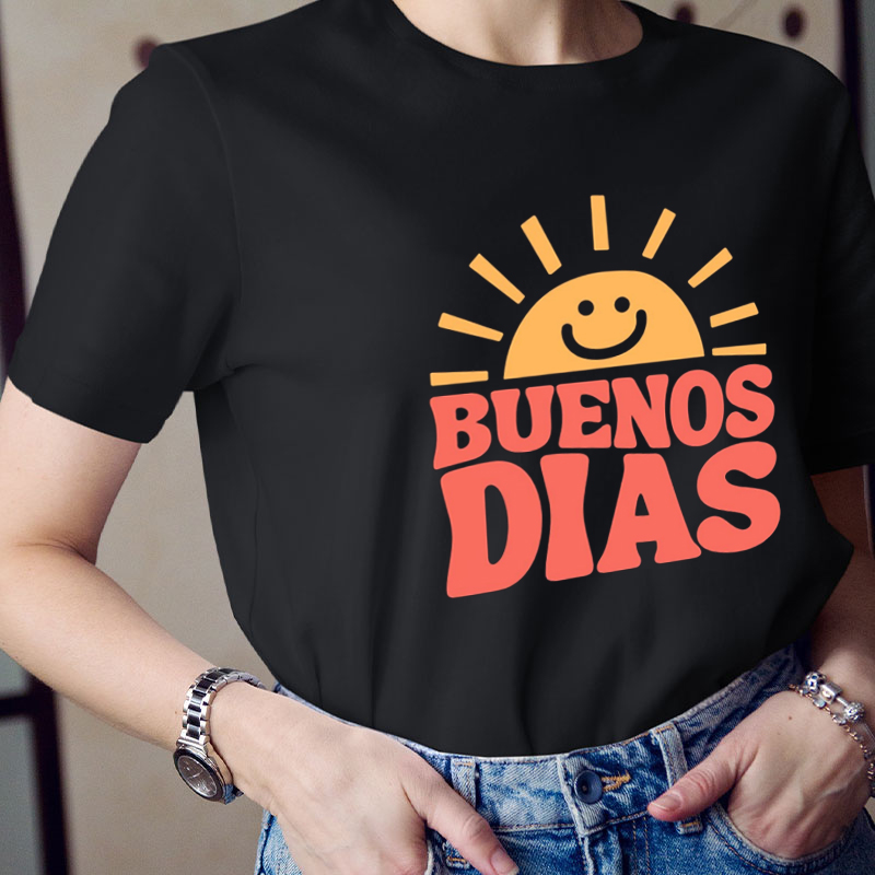 Buenos Dias Teacher T-Shirt