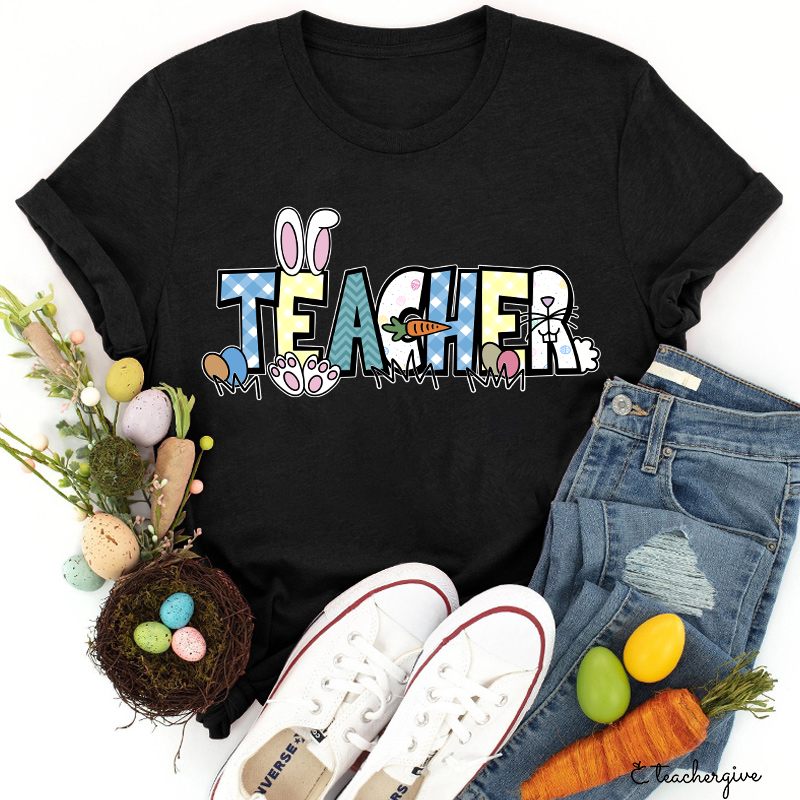 Happy Easter Bunny Teacher T-Shirt