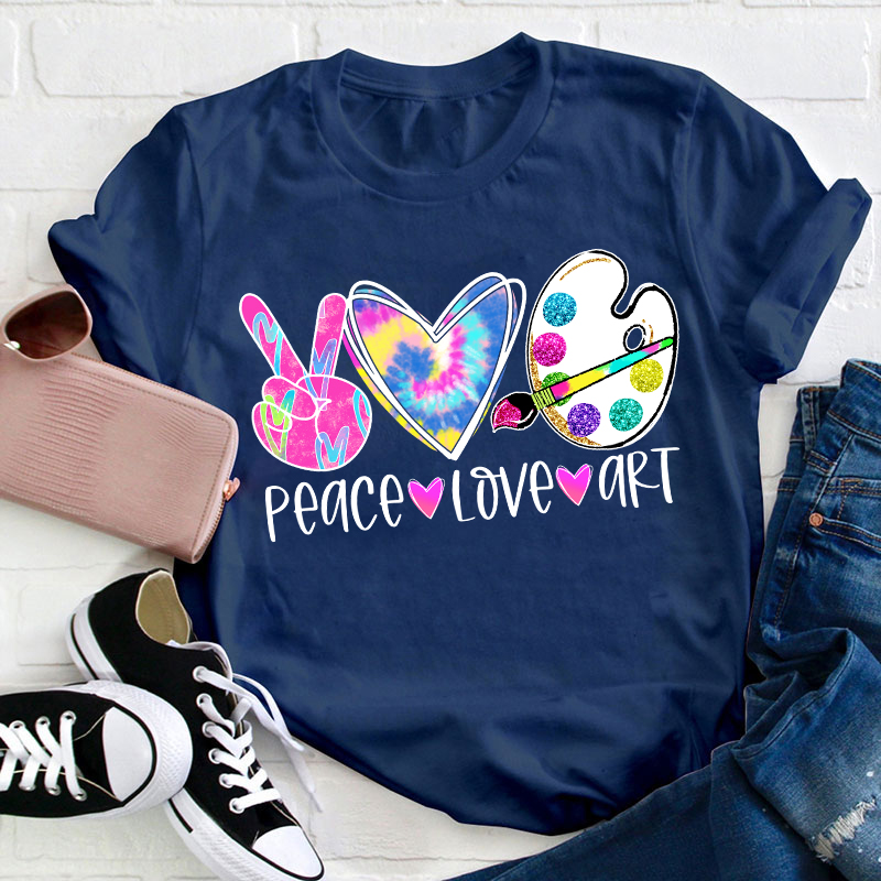 Peace Love And Art Teacher T-Shirt