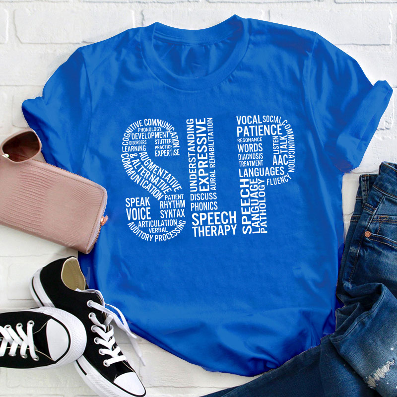 Speech Language Pathologist Typography Teacher T-Shirt