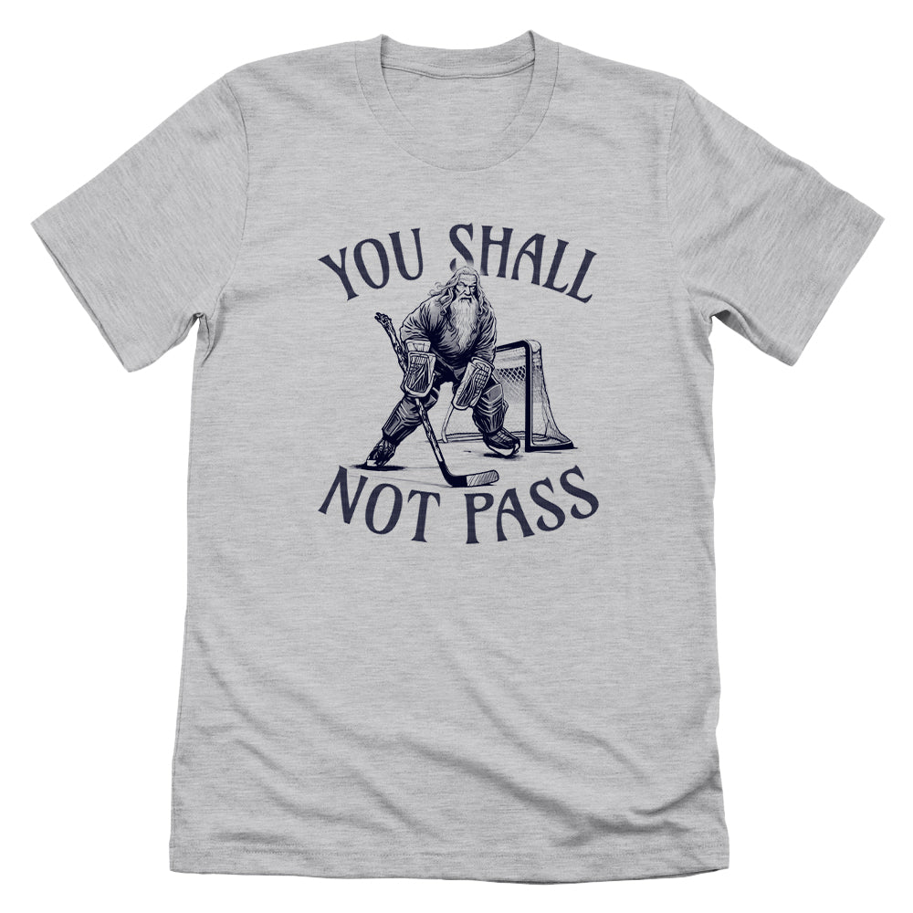 You Shall Not Pass Goalie Gandalf