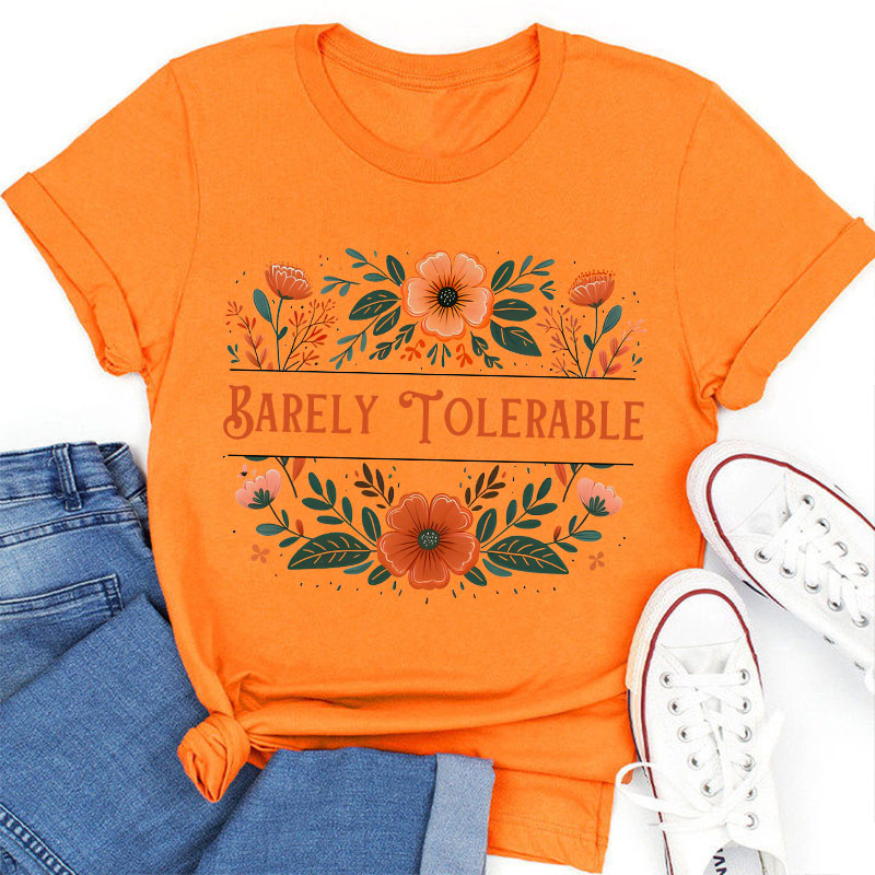 Barely Tolerable Book Lover Classic Literature Teacher T-Shirt