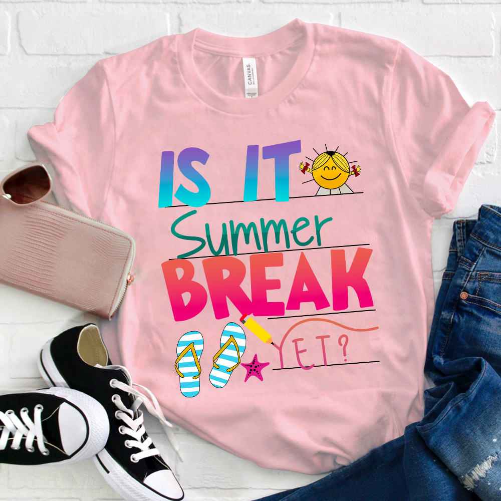 Is It Summer Break Yet Little Girl T-Shirt