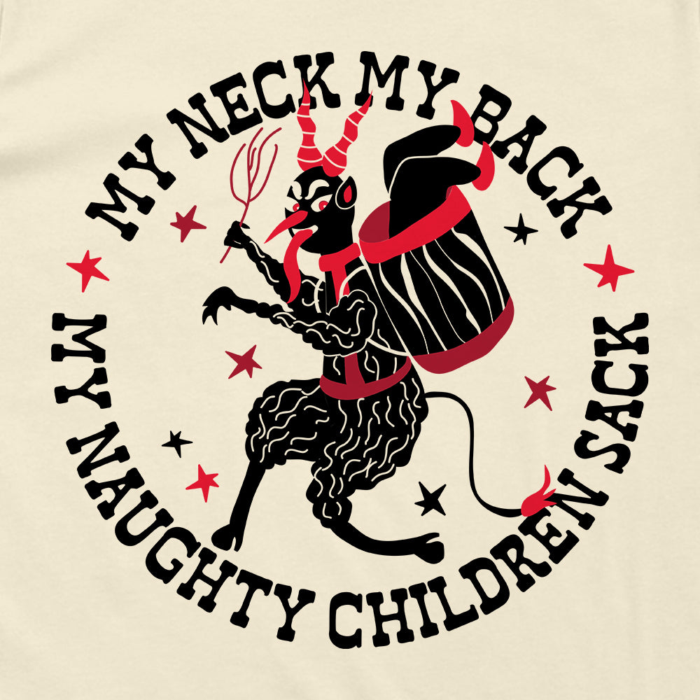 My Neck My Back My Naughty Children Sack