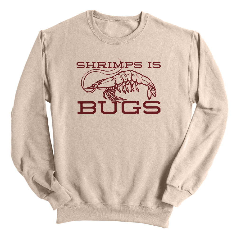 Shrimps Is Bugs