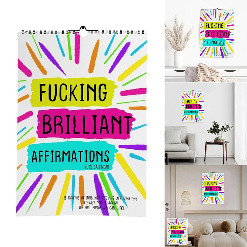 Fucking Brilliant Affirmations - 2025 Calendar