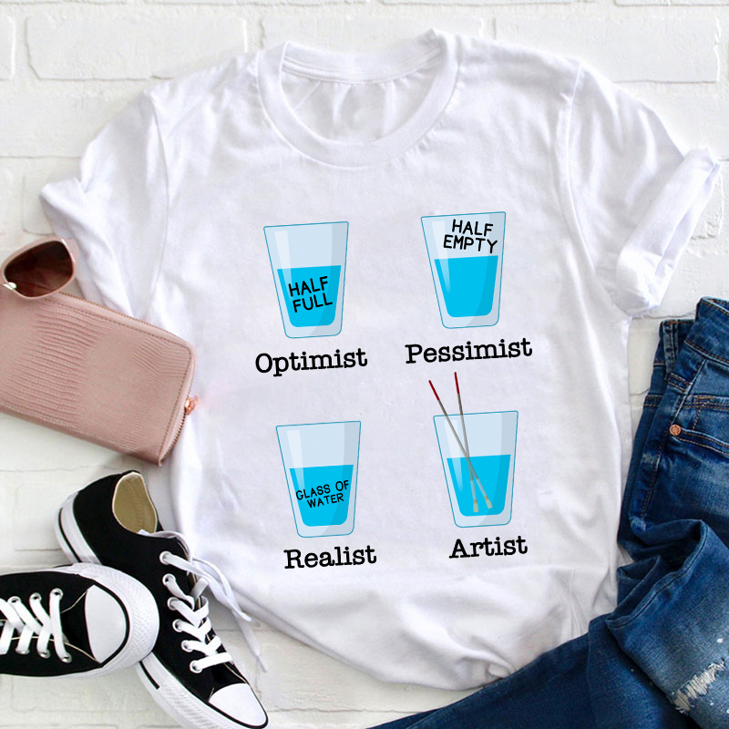 Optimist Pessimist Artist Glasses Teacher T-Shirt