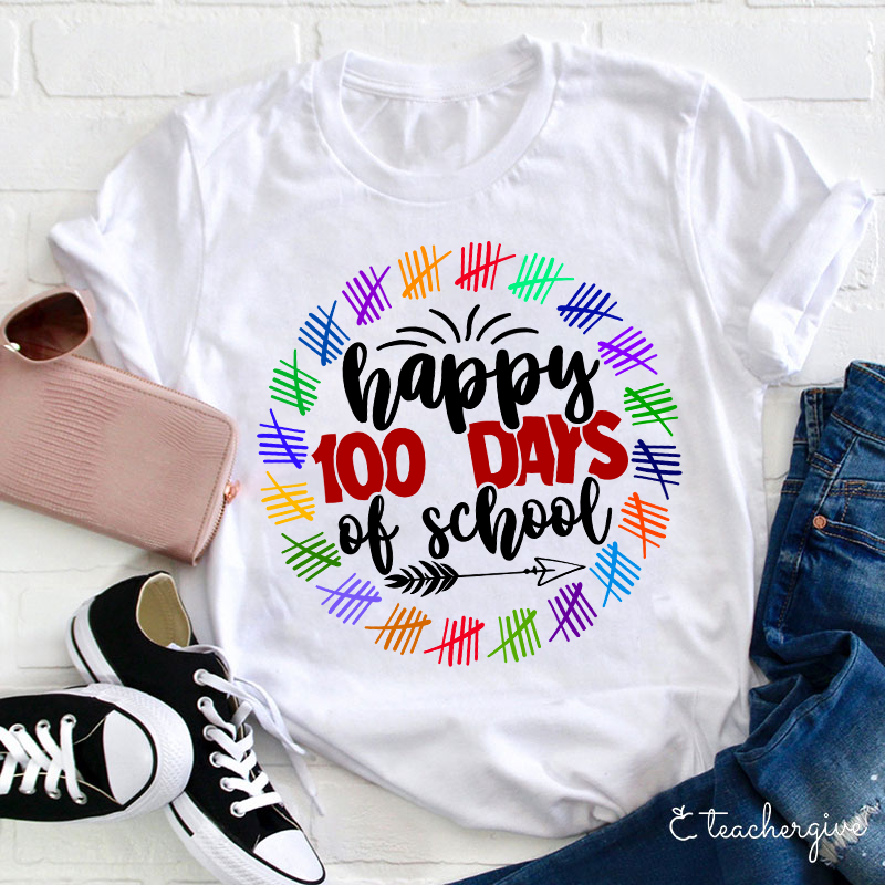 Happy 100 Days Of School Teacher T-Shirt