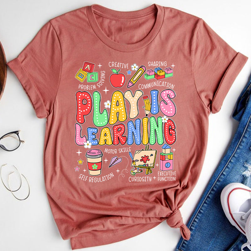 Play Is Learning Colorful Cute Icons Teacher T-Shirt