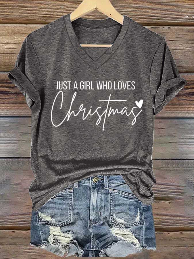 Women's Just A Girl Who Loves Christmas Print Casual V-Neck T-Shirt