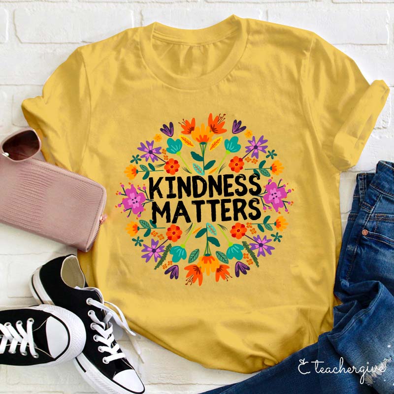 Bohemian Flowers Kindness Matters Teacher T-Shirt