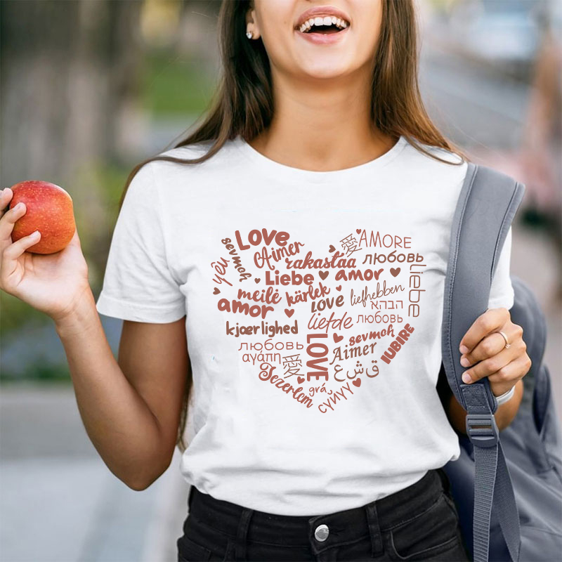 Love In All Languages Heart Teacher T-Shirt