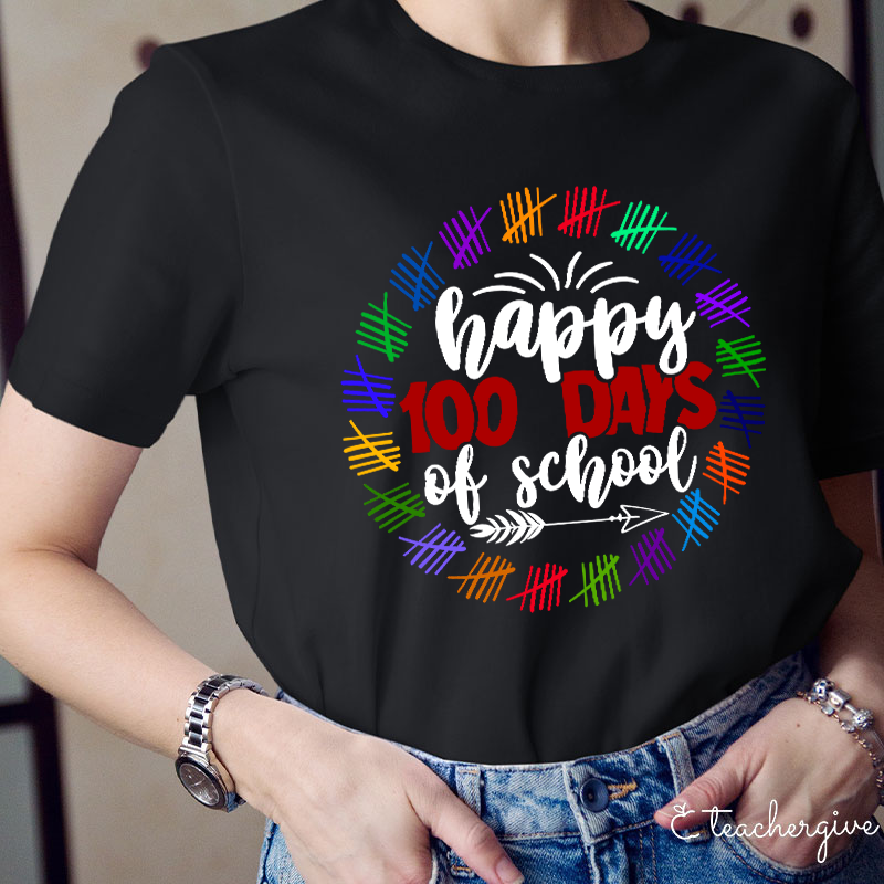 Happy 100 Days Of School Teacher T-Shirt