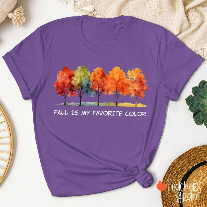 Fall Is My Favorite Color Teacher T-Shirt