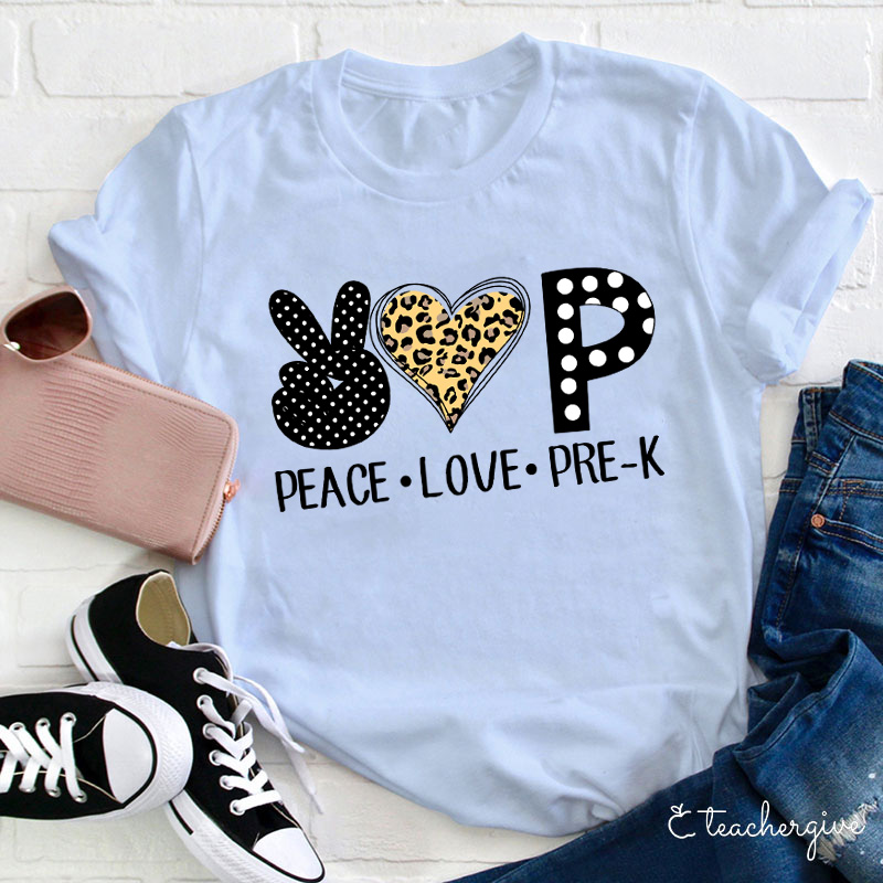 Personalized Peace Love Pre K Teacher Teacher T-Shirt