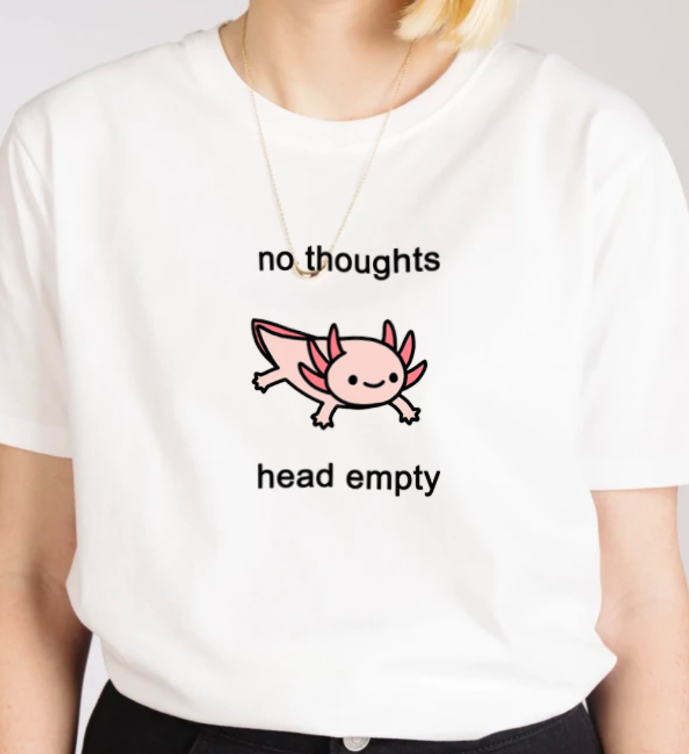 No Thoughts Head Empty Tee