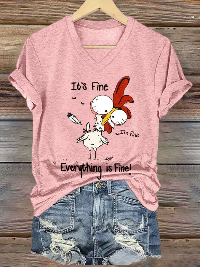 Women'S It'S Fine Everything Is Fine! Printed V-Neck T-Shirt