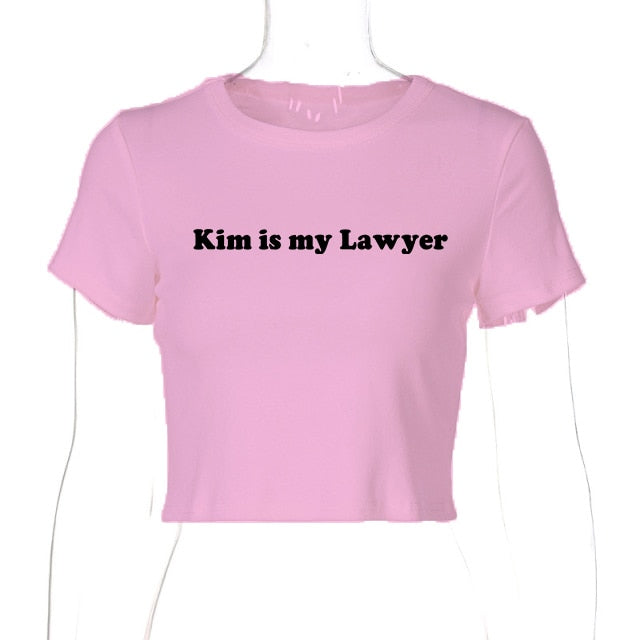 Kim Is my Lawyer Tee