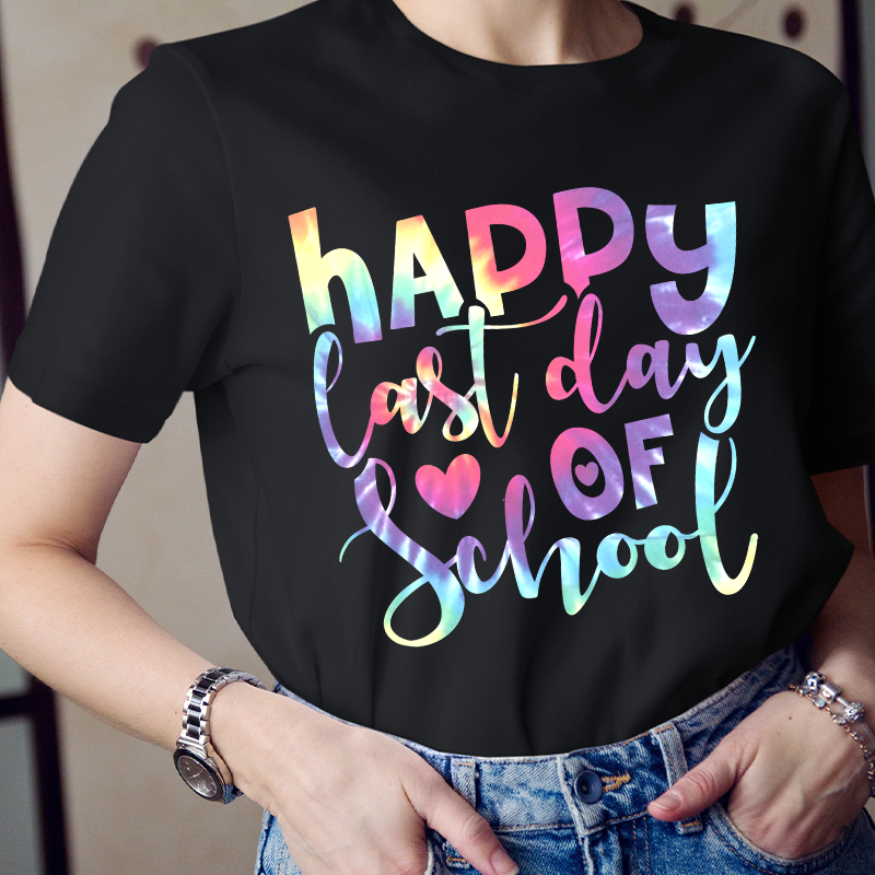 Happy Last Day of School Tie Dye T-Shirt