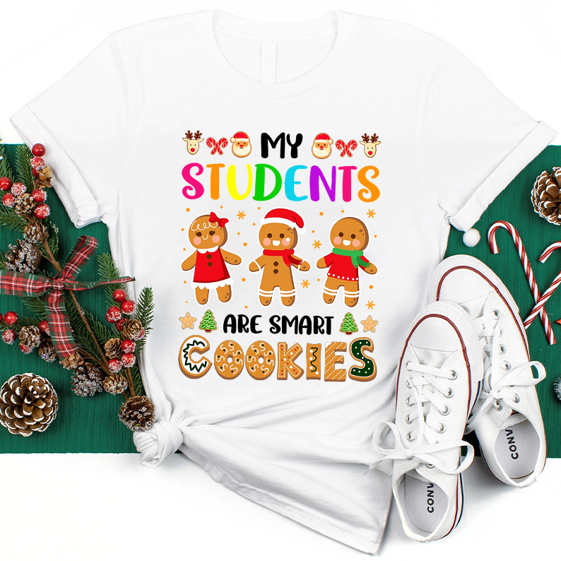 My Students Are Smart Cookies Christmas T-Shirt