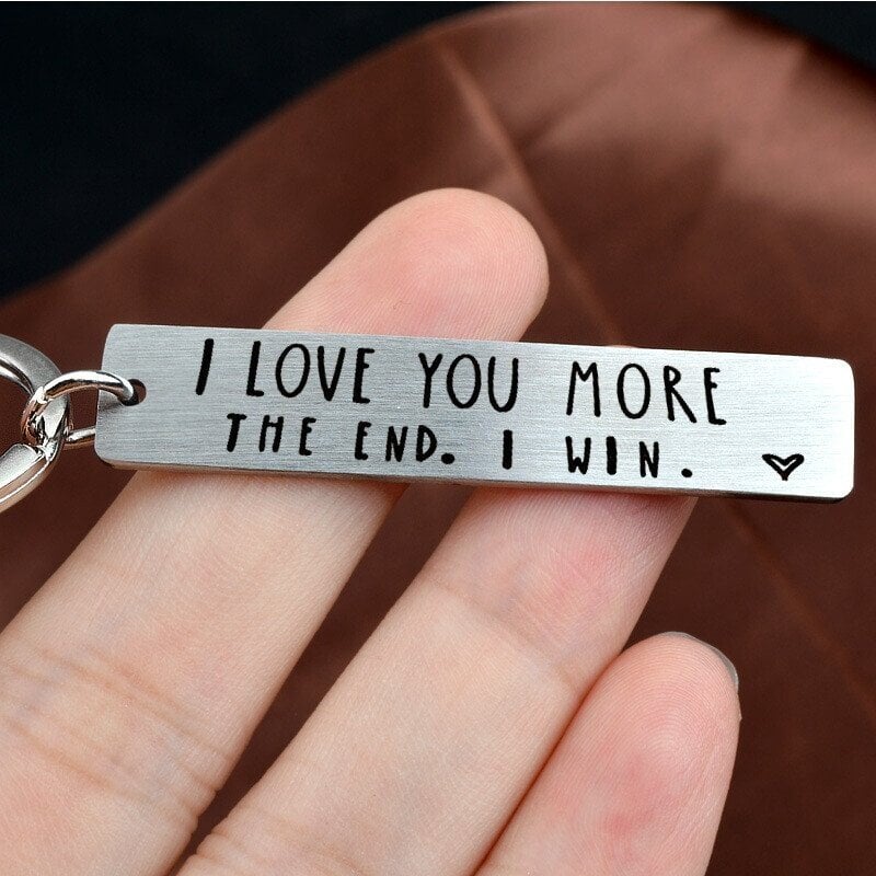 49% OFF⇝💓 I Love You More The End I WinFunny Birthday Keychain