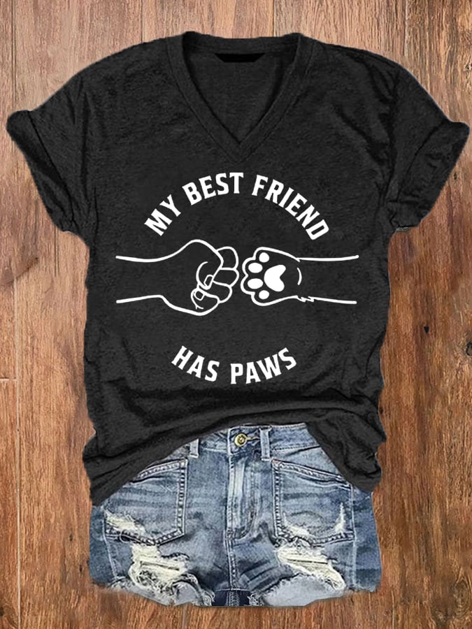 Women's My Best Friend Has Paws Dog And Cat Lovers V-Neck Tee