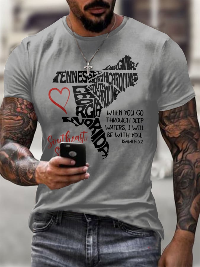 Men's Retro Southeast Strong When You Go Through Deep Waters. I Will Be With You Isaiah 43:2 Tennessee Georgia. South Carolina. North Carolina. . Virginia. Florida Print T-Shirt