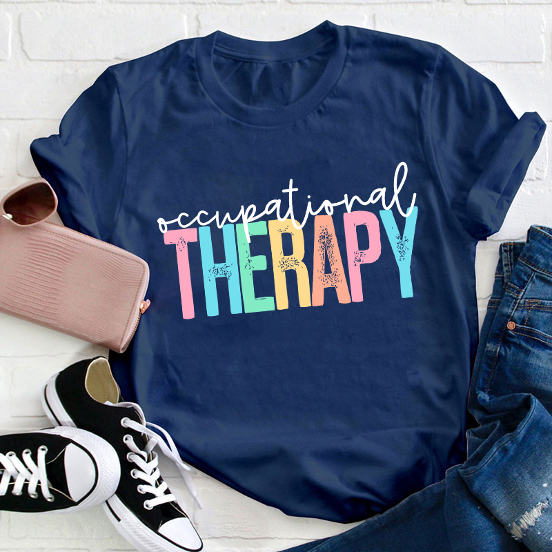 Occupational Therapy Teacher T-Shirt