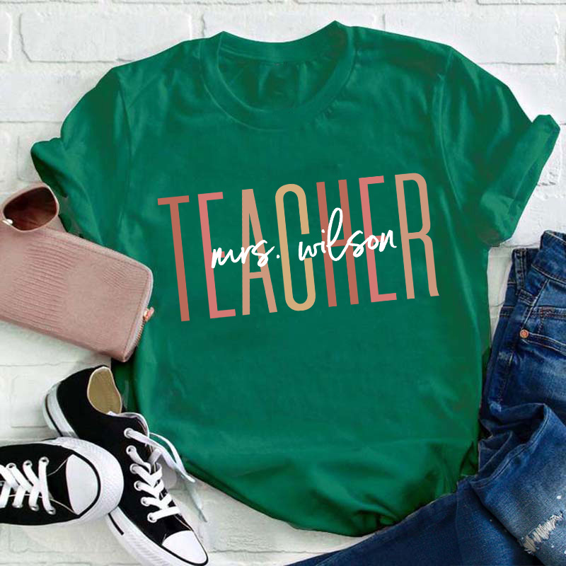 Personalized Name Simple Teacher T-Shirt