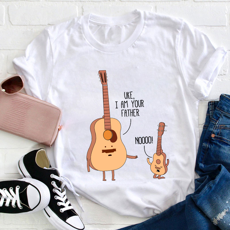 Uke I'm Your Father Teacher T-Shirt