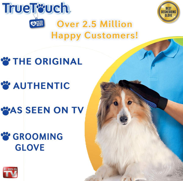 TrueTouch deshedding glooves