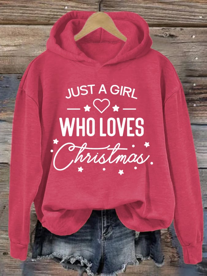 Women's Just A Girl Who Loves Christmas Hoodie