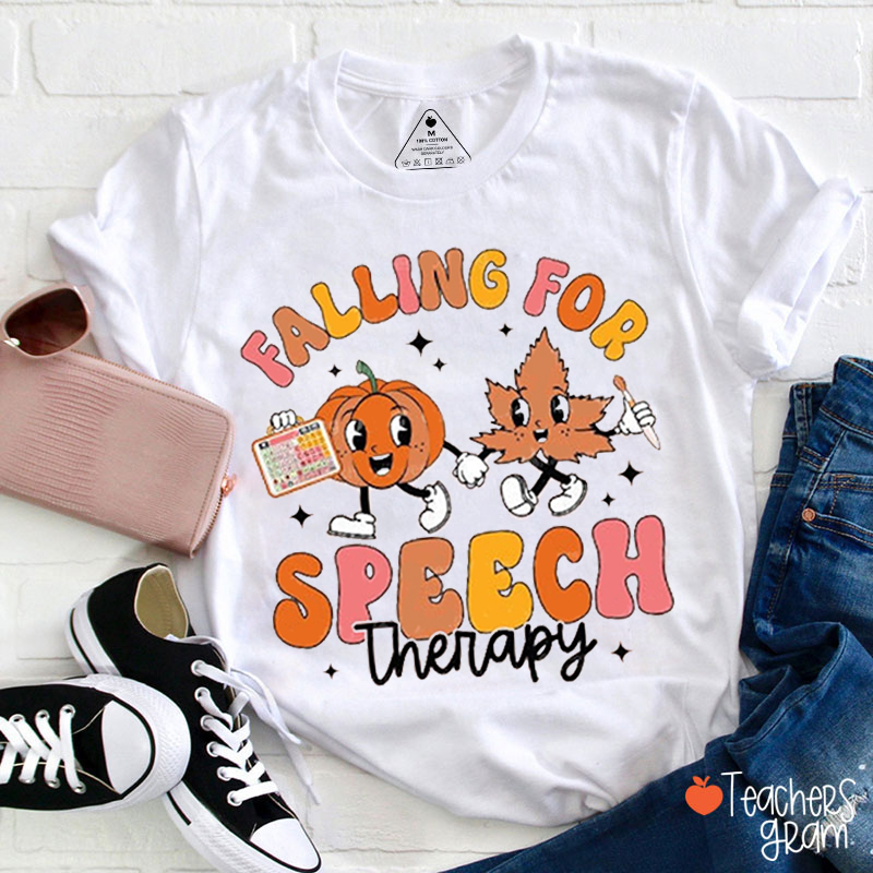 Falling For Speech Therapy Teacher T-Shirt