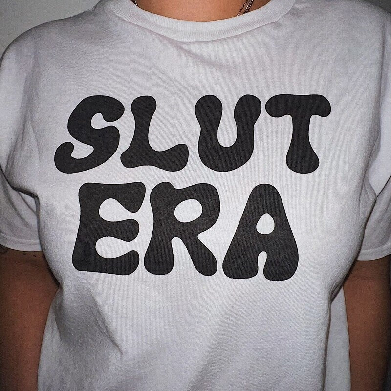 Slut Era Tee