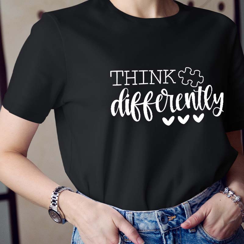 Think Differently Teacher T-Shirt