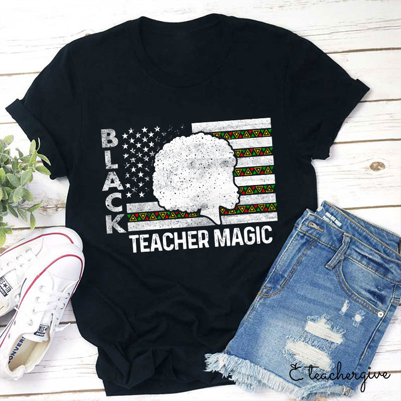 Black Teacher Magic Teacher T-Shirt