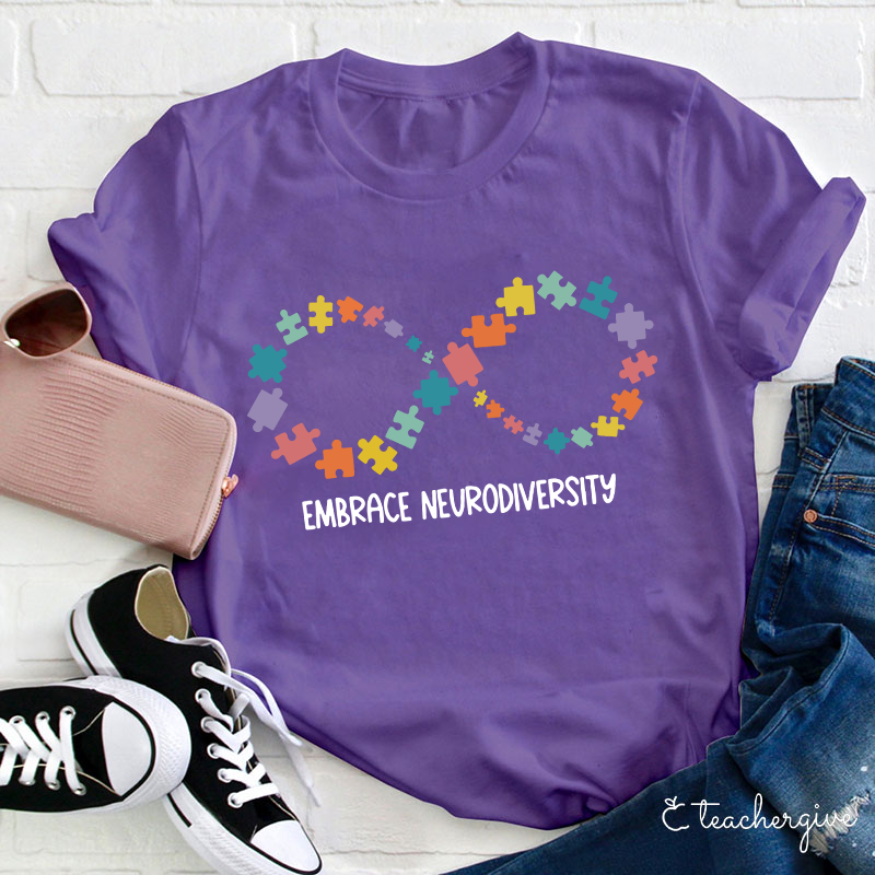 Embrace Neurodiversity Teacher T-Shirt