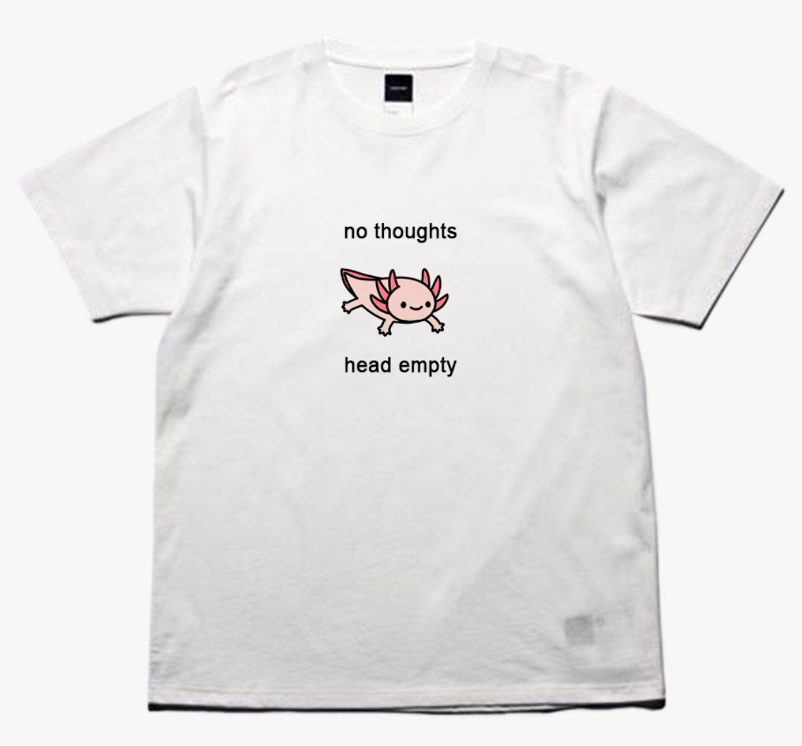 No Thoughts Head Empty Tee