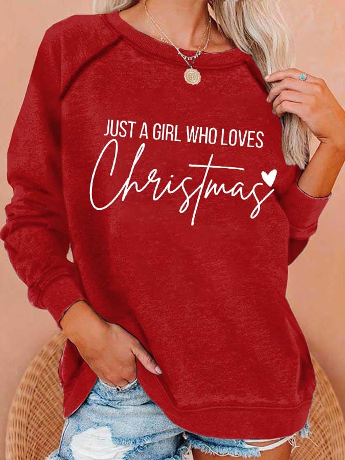 Women's Just A Girl Who Loves Christmas Print Casual Sweatshirt