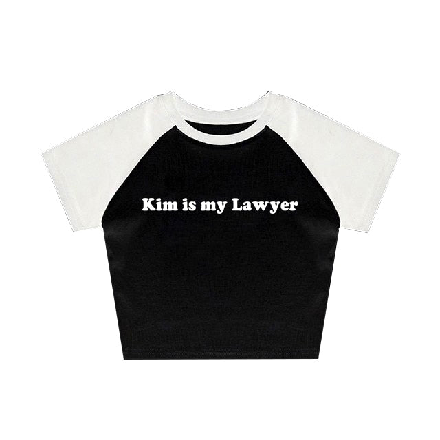 Kim Is my Lawyer Tee